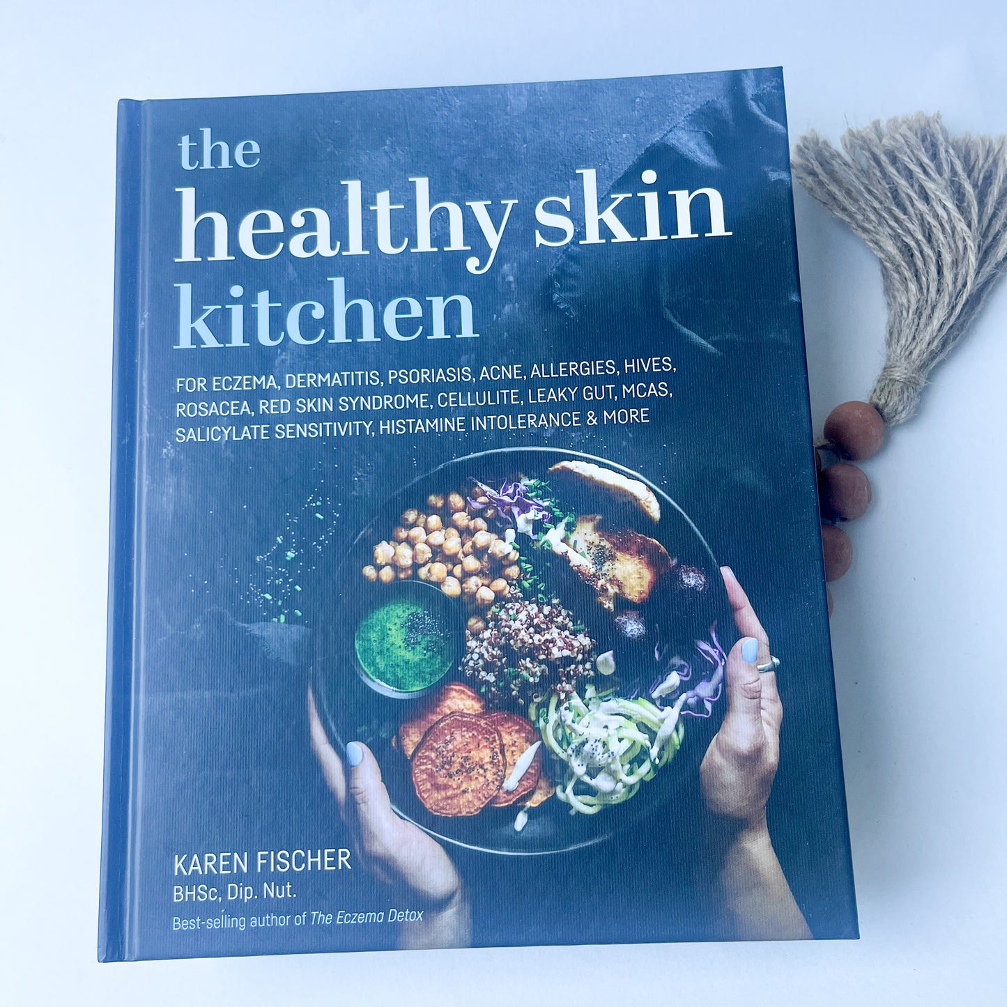 The Healthy Skin Kitchen - Karen Fischer